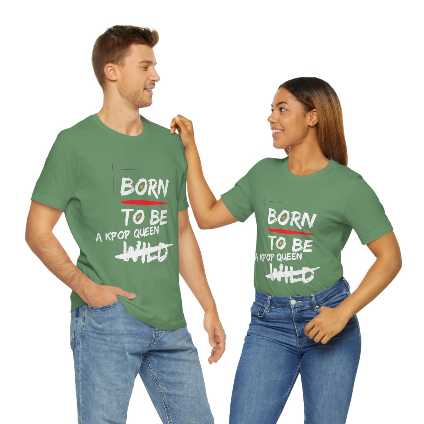 Born to Be Kpop Queen Shirt