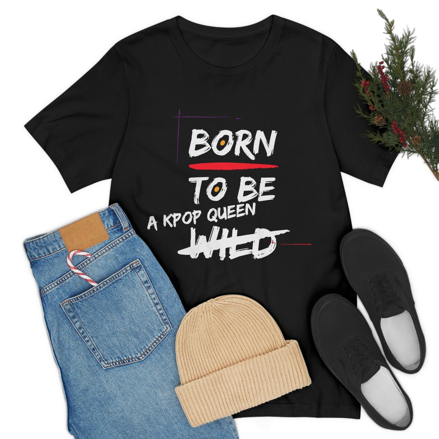 Born to Be Kpop Queen Shirt