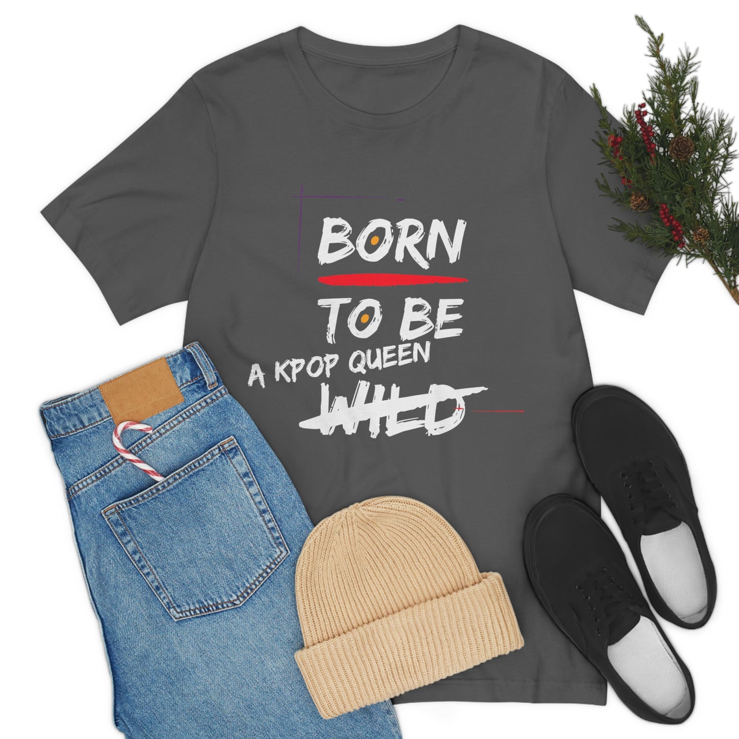Born to Be Kpop Queen Shirt