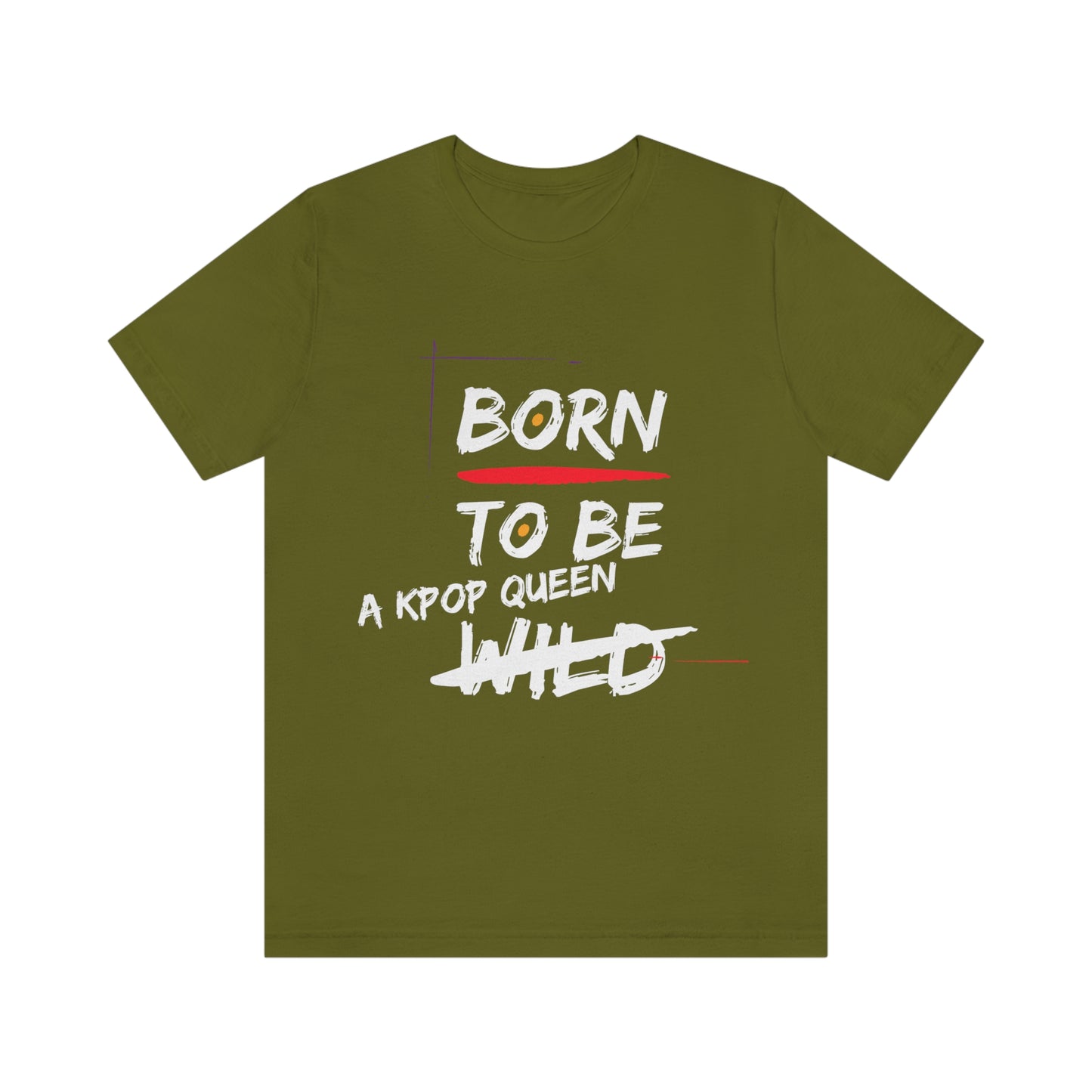 Born to Be Kpop Queen Shirt